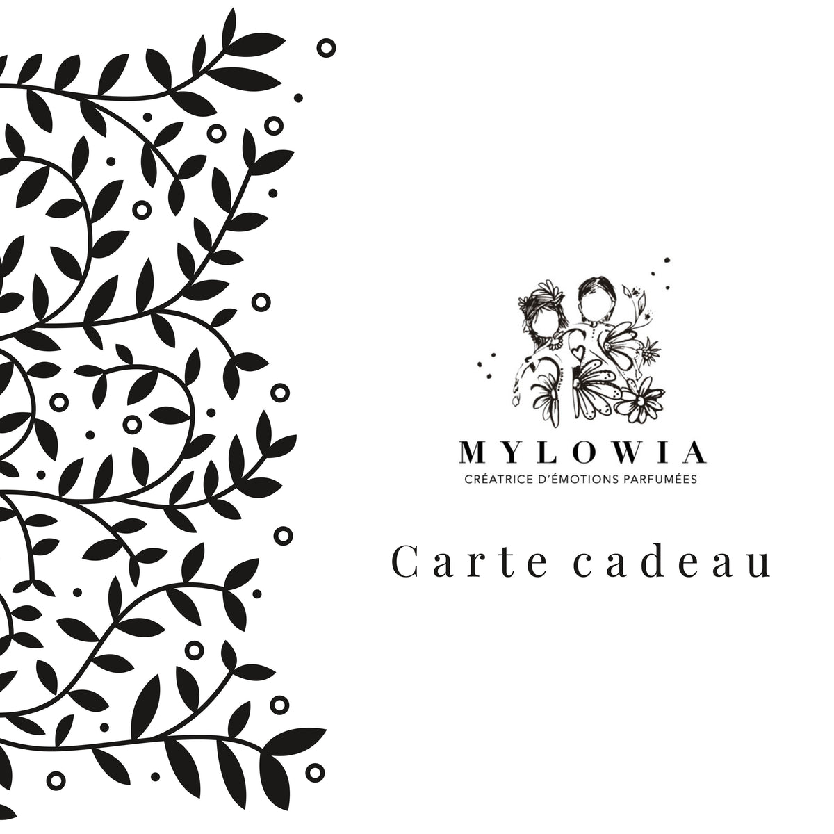 Carte Cadeau MYLOWIA